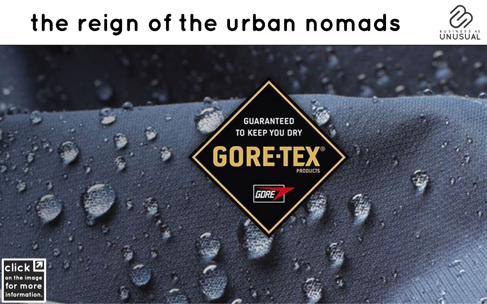 The Reign of the Urban Nomads - Gore-Tex